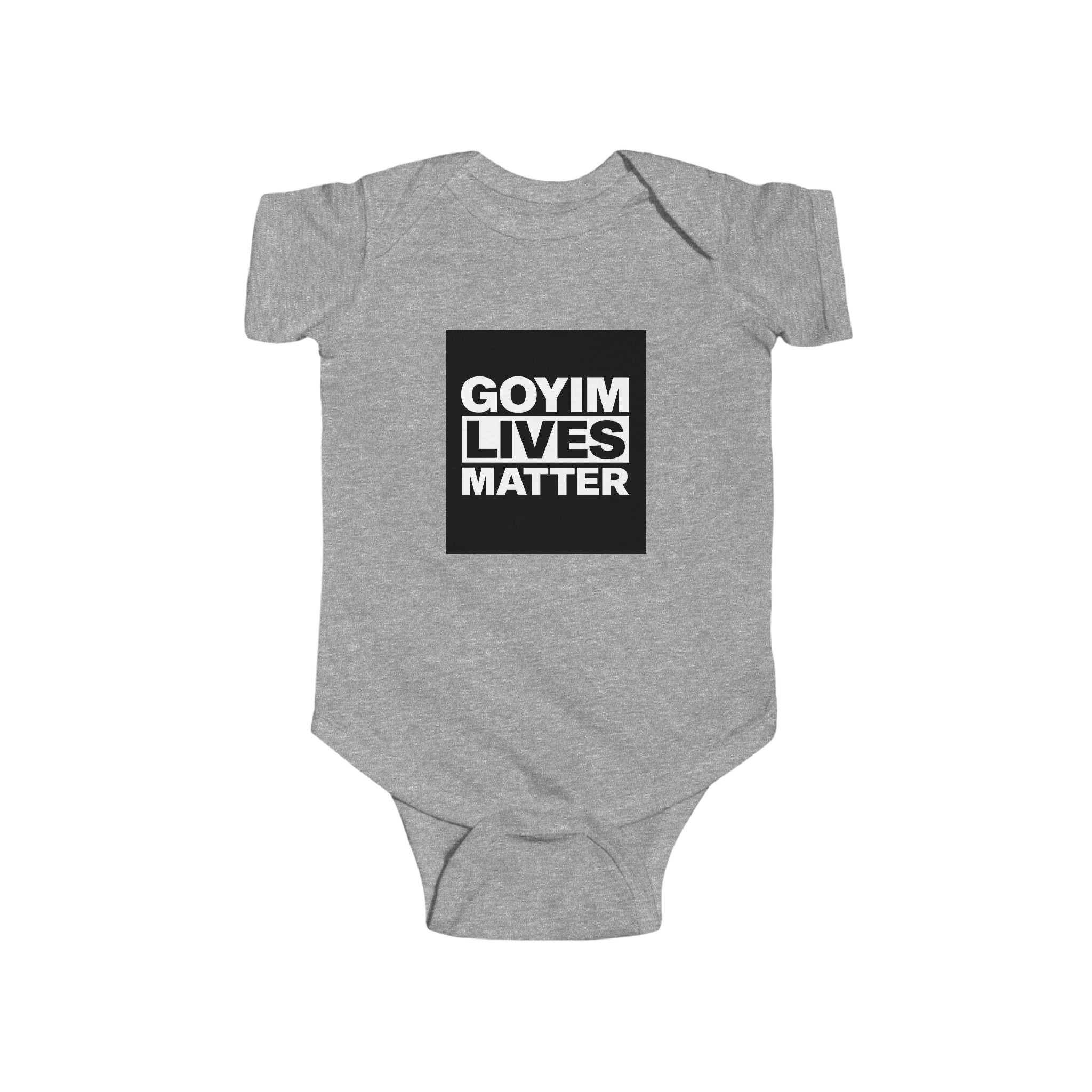 Infant Bodysuit — "Goyim Lives Matter" Protest Graphic