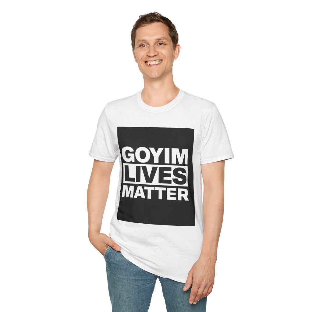 T-Shirt — "Goyim Lives Matter" Bold Graphic Tee
