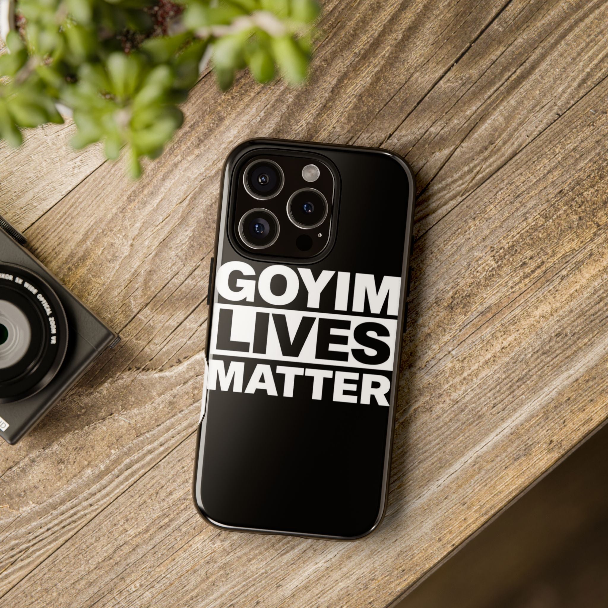 Phone Case — "Goyim Lives Matter" Bold Statement Tough Case