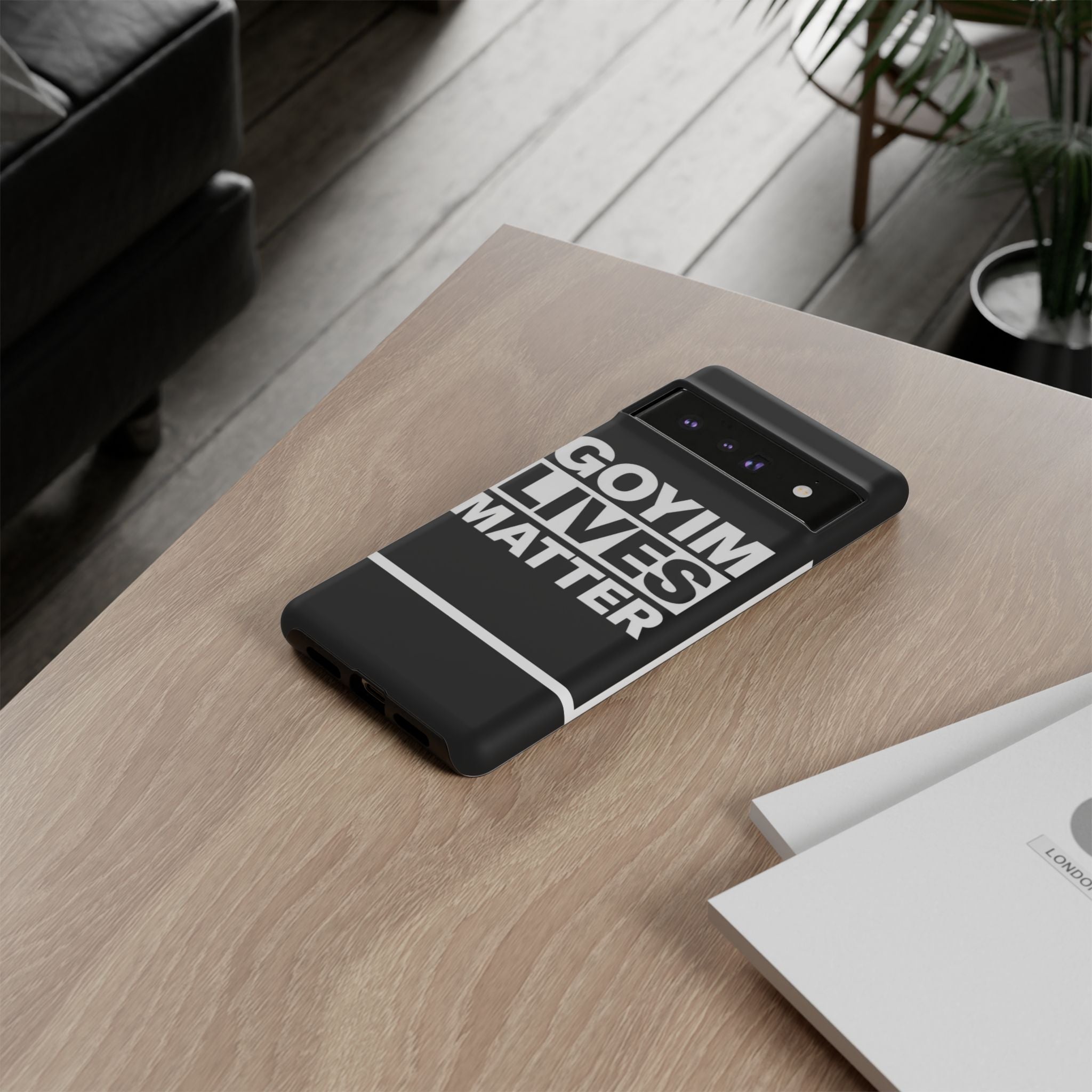 Phone Case — "Goyim Lives Matter" Bold Statement Tough Case