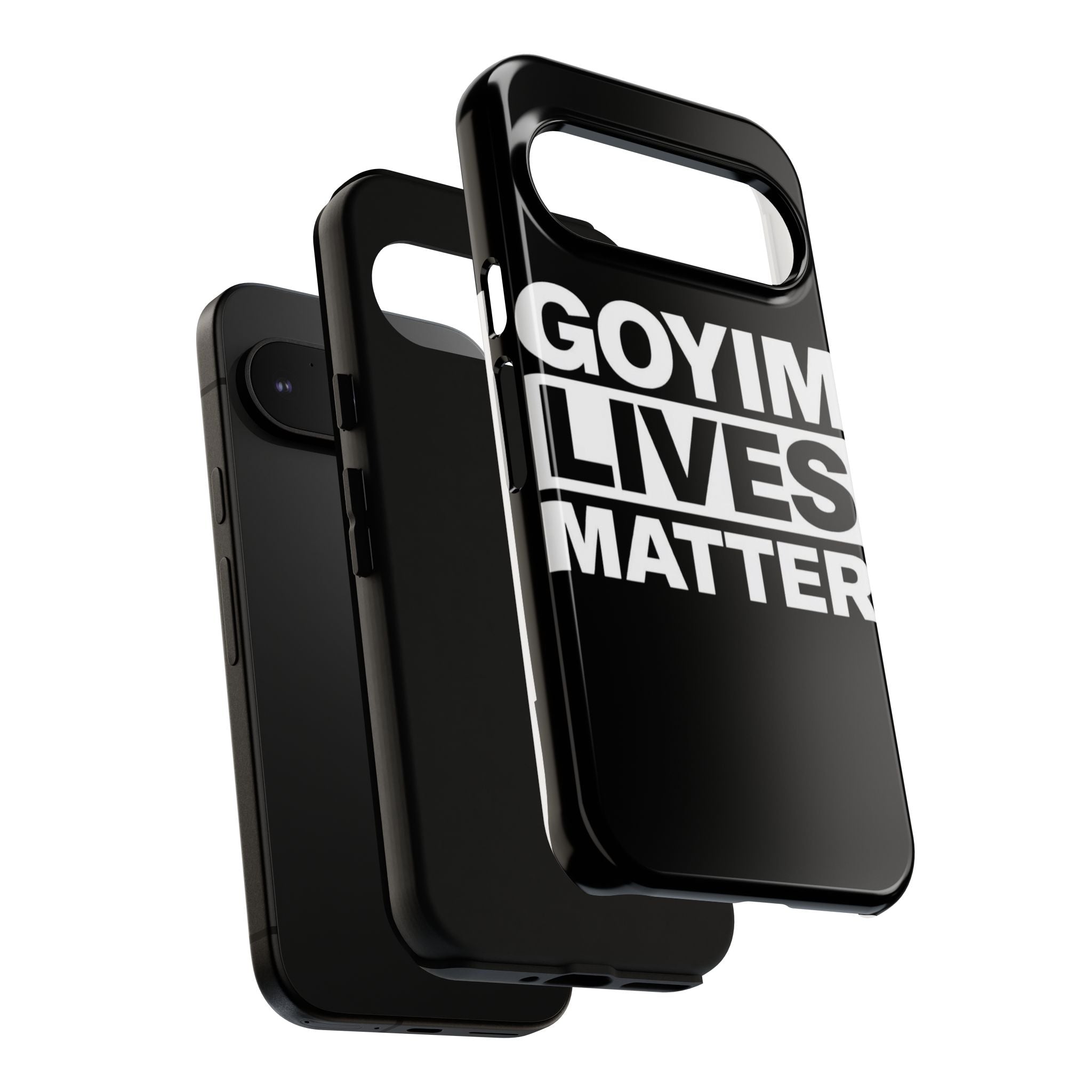 Phone Case — "Goyim Lives Matter" Bold Statement Tough Case