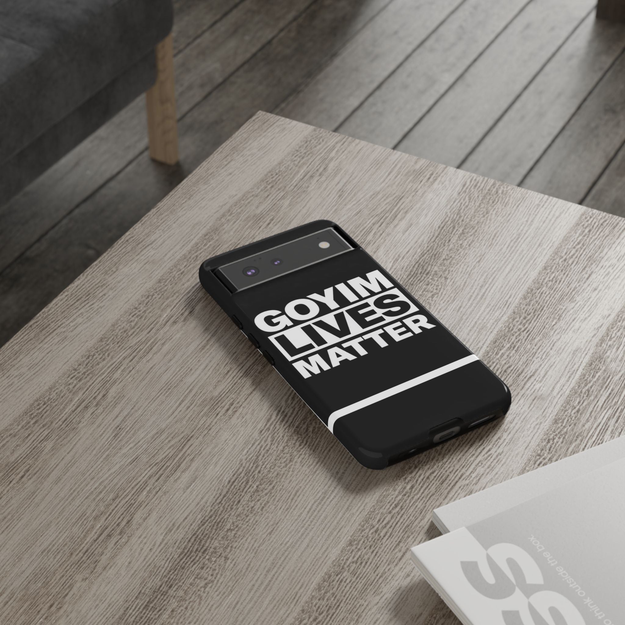 Phone Case — "Goyim Lives Matter" Bold Statement Tough Case