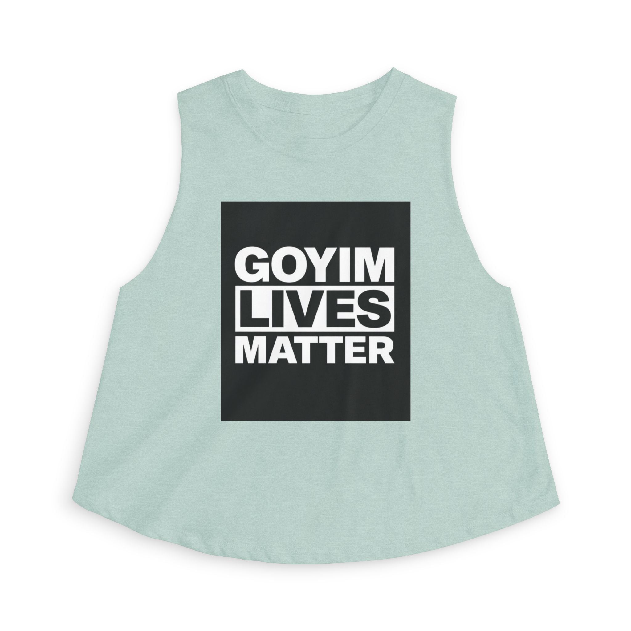 Crop Top — "GOYIM LIVES MATTER" Statement Tank