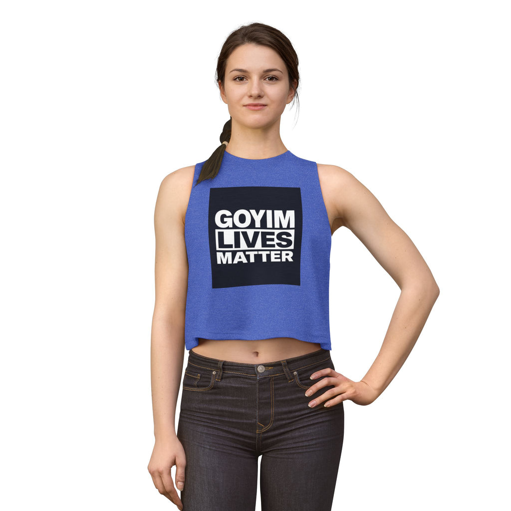 Crop Top — "GOYIM LIVES MATTER" Statement Tank