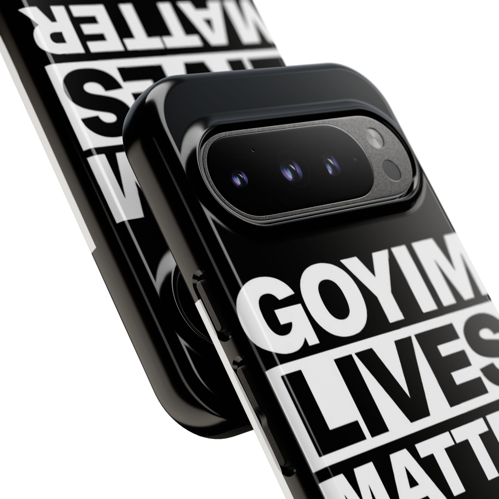 Phone Case — "Goyim Lives Matter" Bold Statement Tough Case