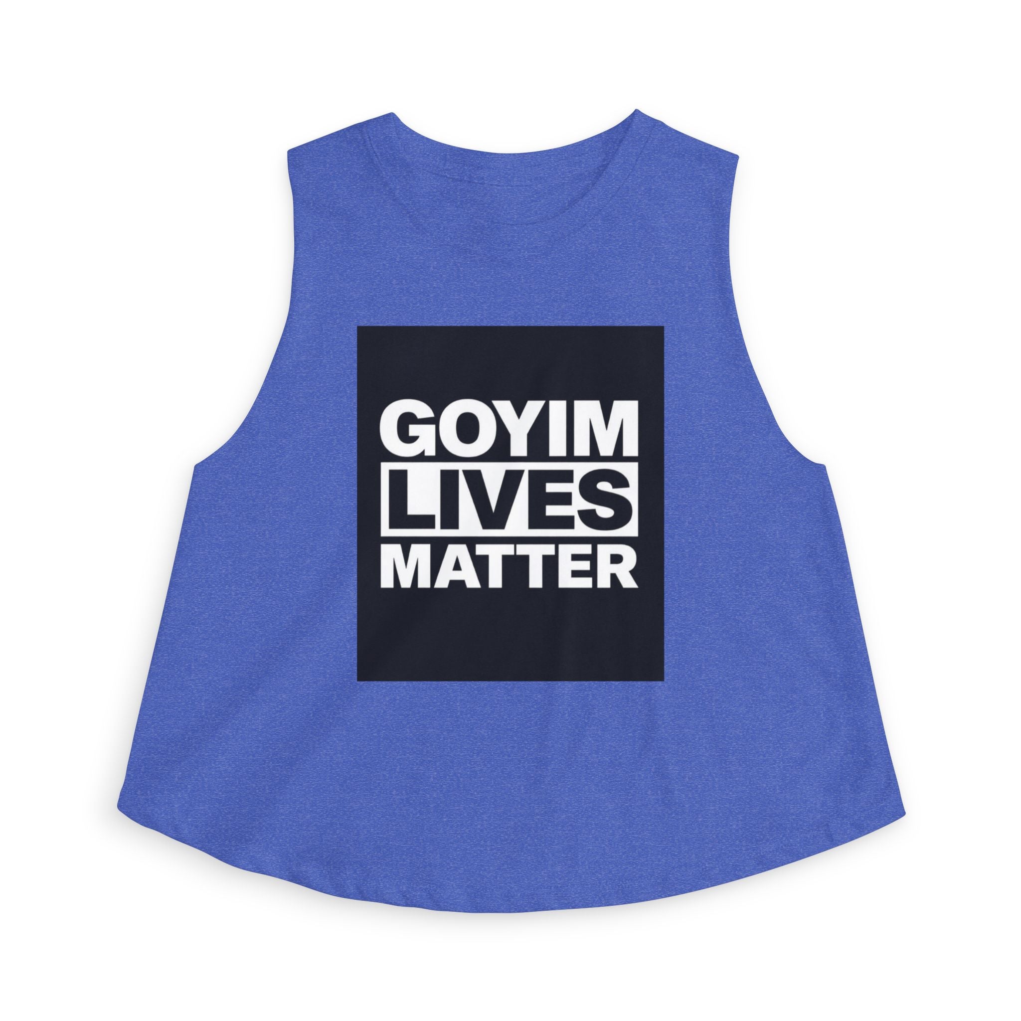 Crop Top — "GOYIM LIVES MATTER" Statement Tank