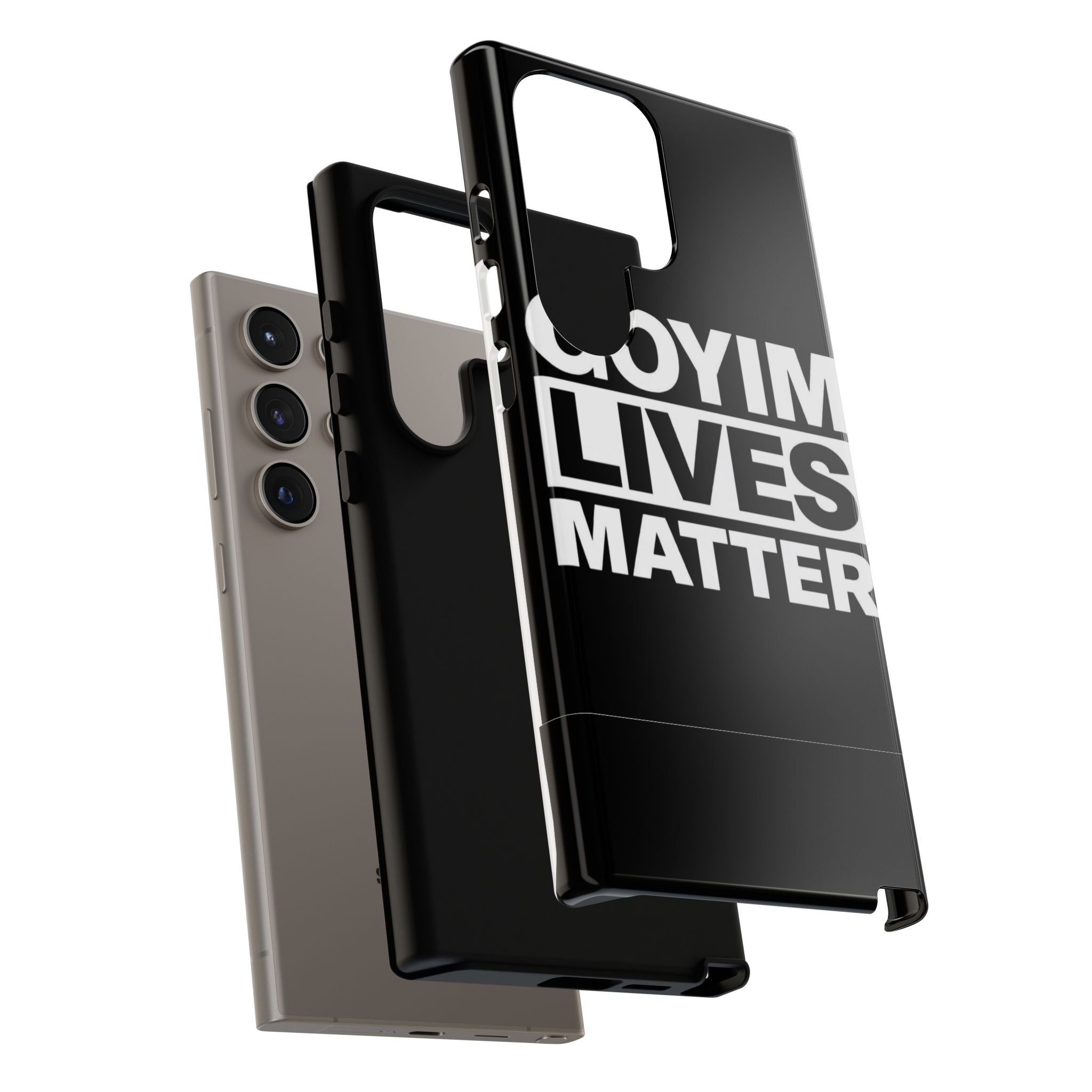 Phone Case — "Goyim Lives Matter" Bold Statement Tough Case