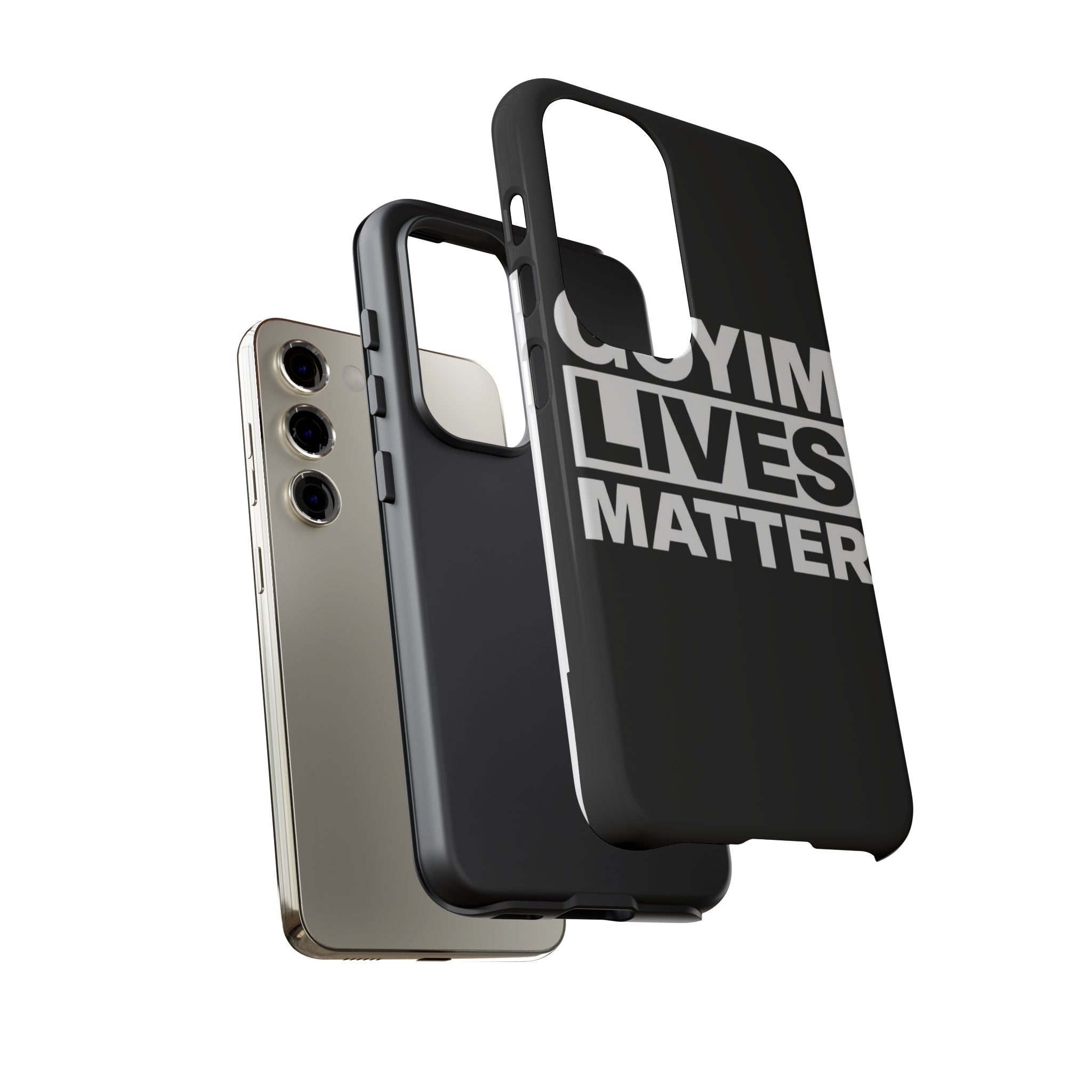 Phone Case — "Goyim Lives Matter" Bold Statement Tough Case