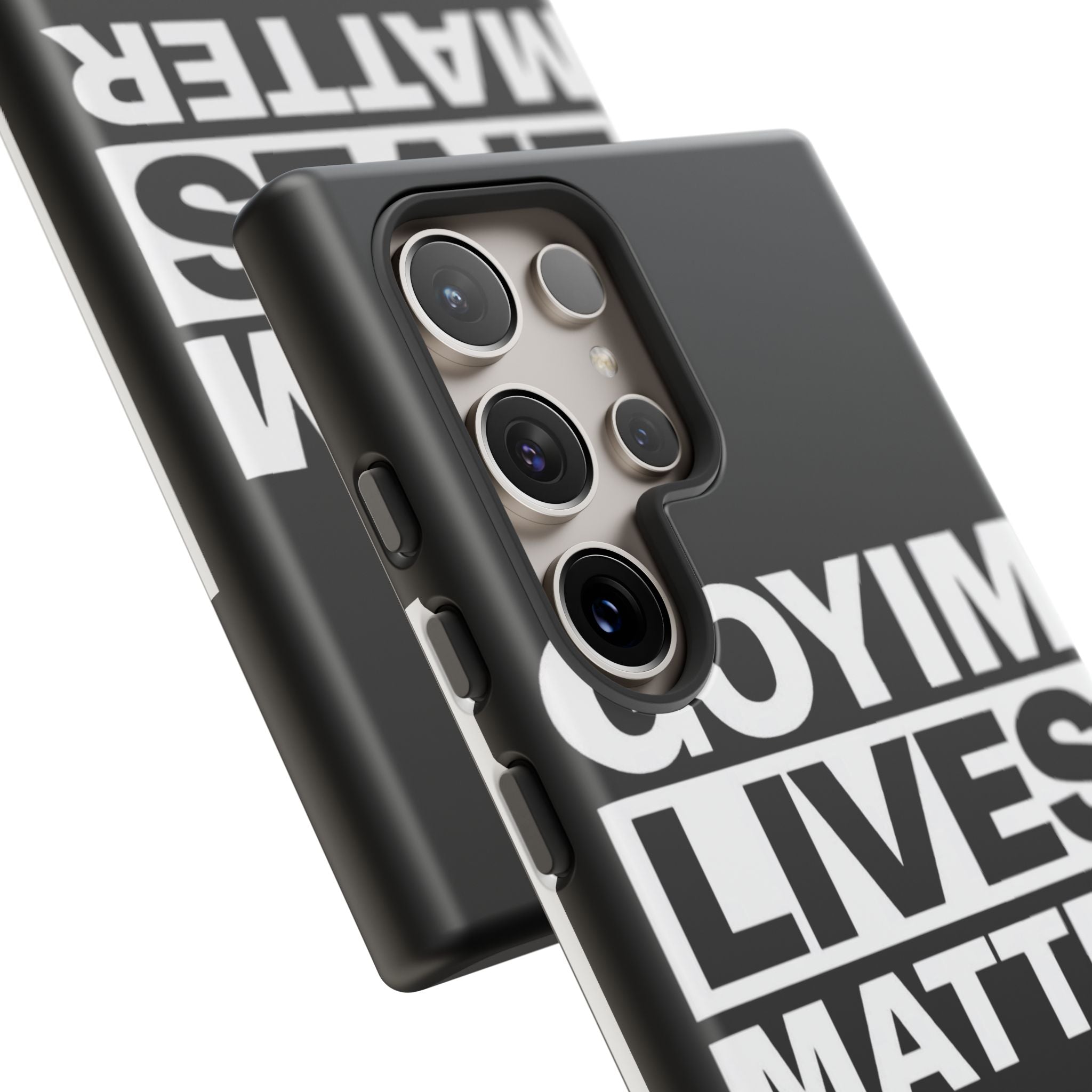 Phone Case — "Goyim Lives Matter" Bold Statement Tough Case