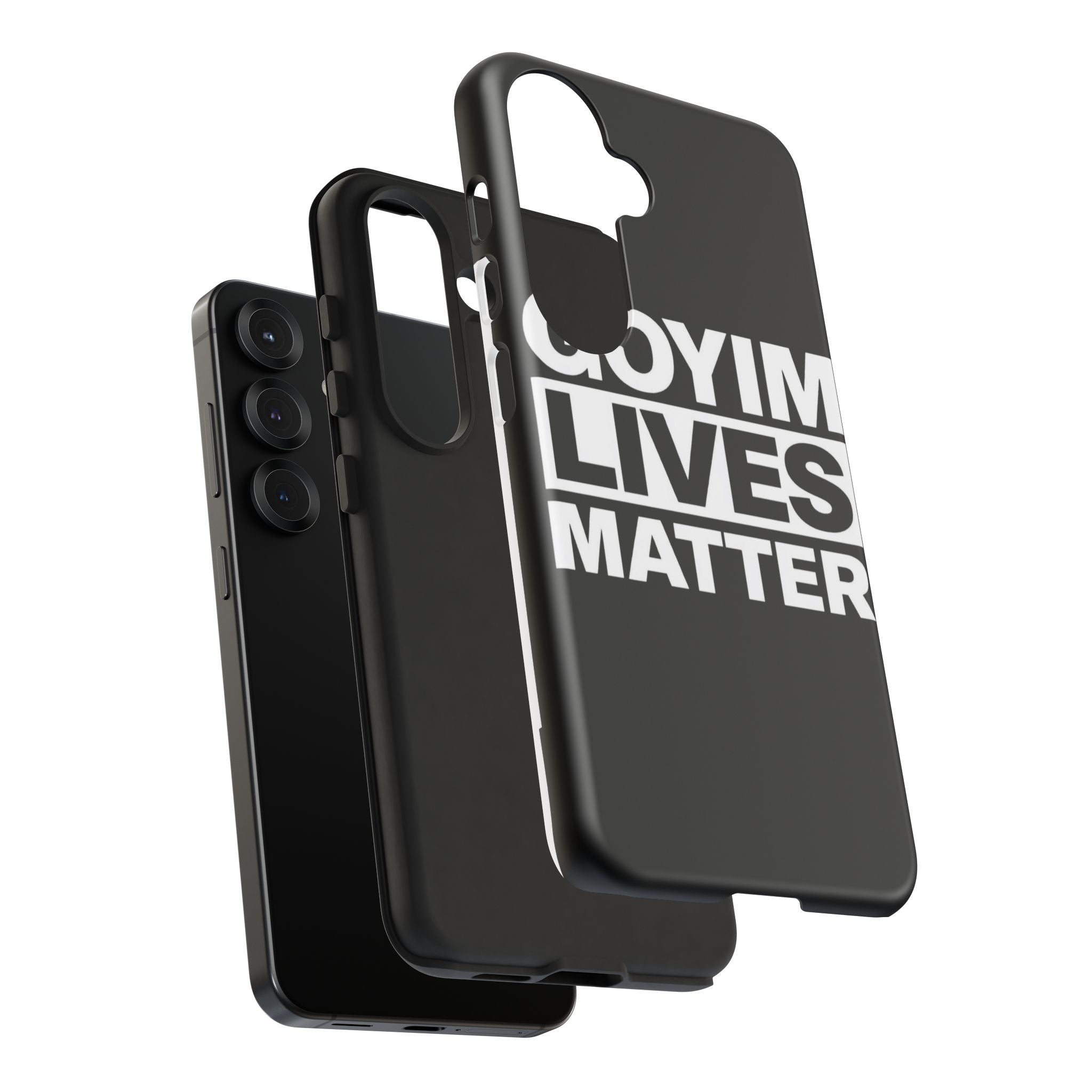 Phone Case — "Goyim Lives Matter" Bold Statement Tough Case