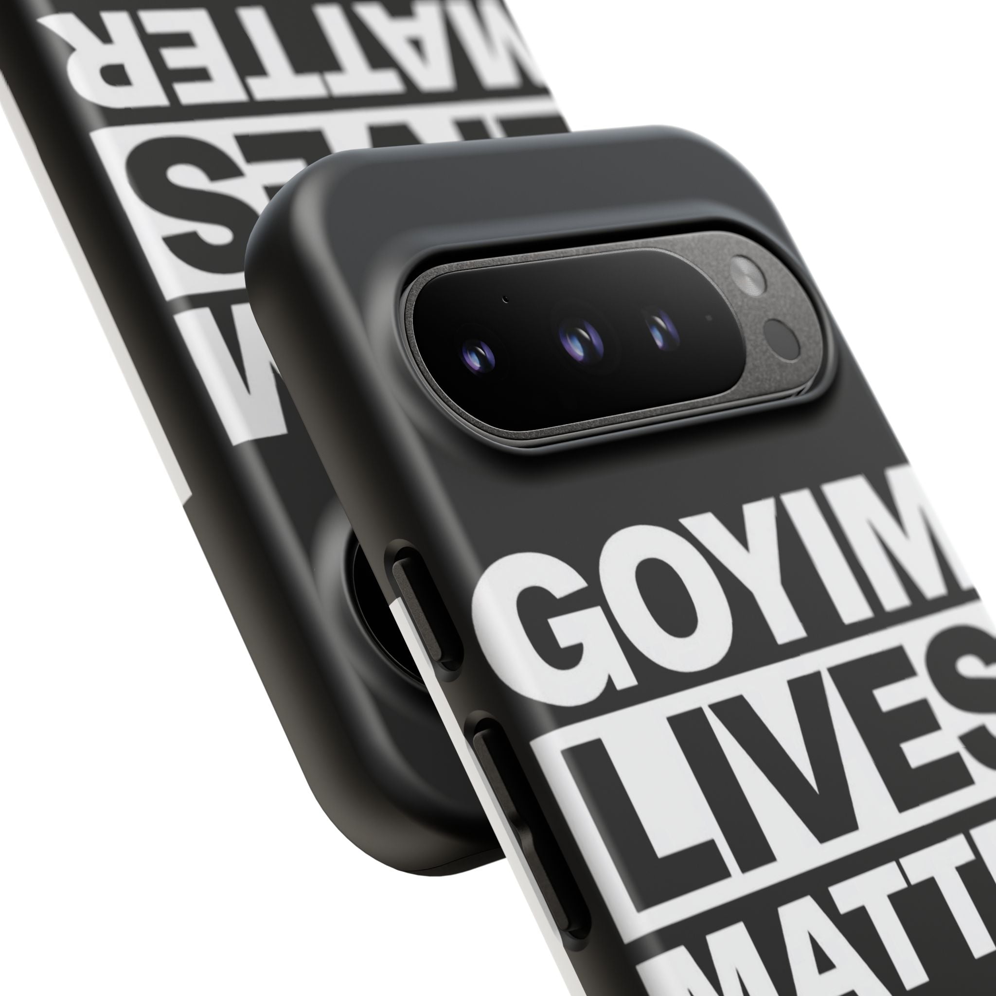 Phone Case — "Goyim Lives Matter" Bold Statement Tough Case