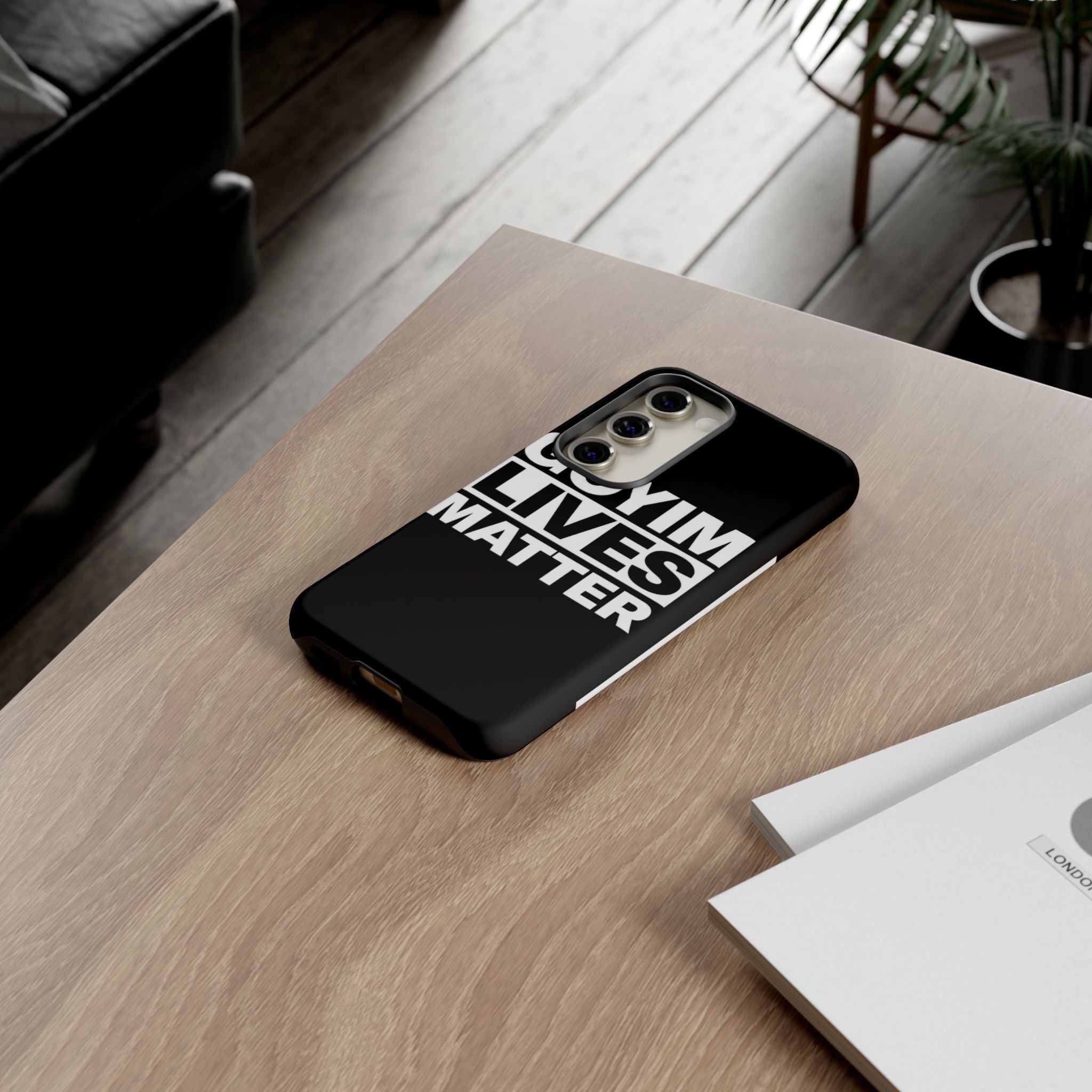 Phone Case — "Goyim Lives Matter" Bold Statement Tough Case