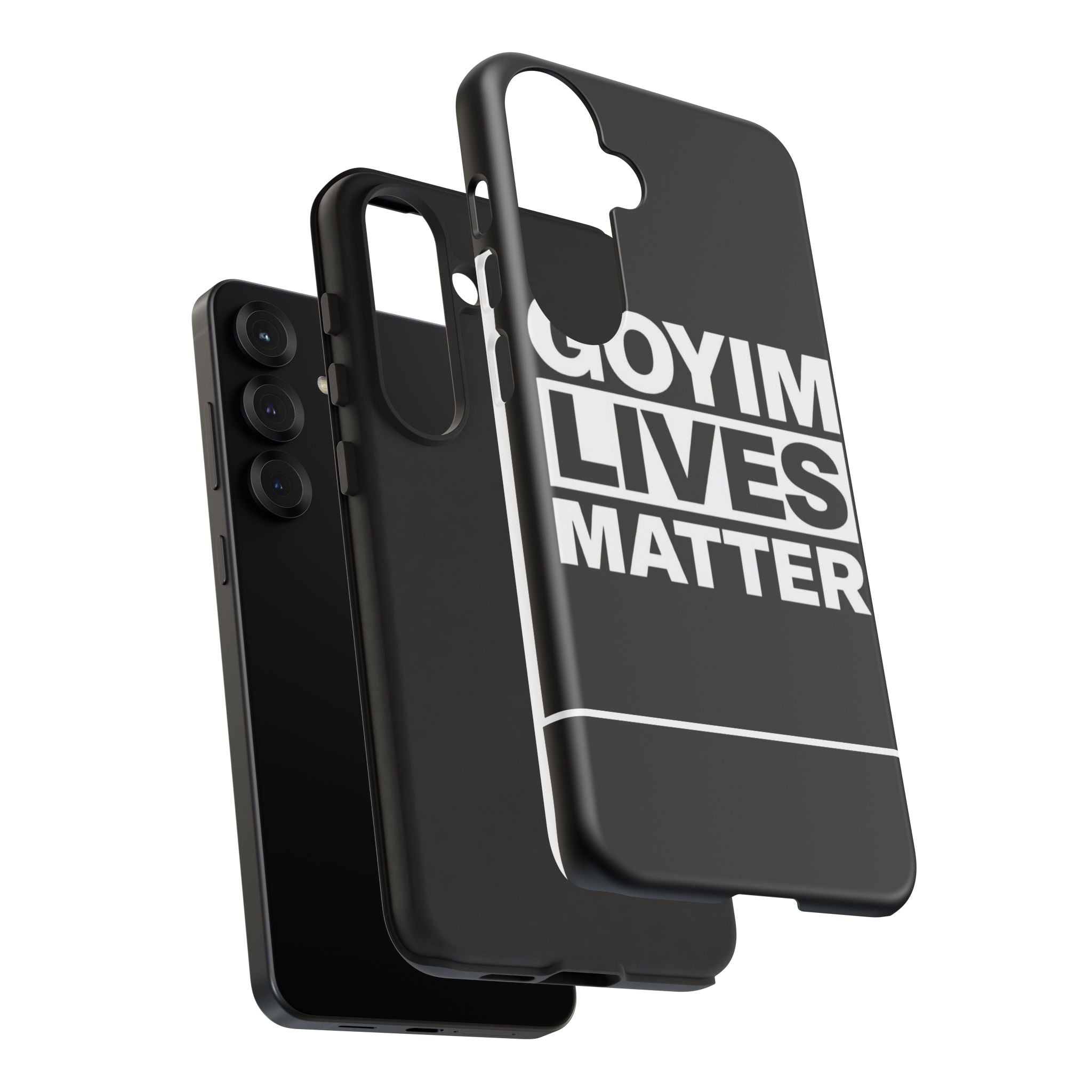 Phone Case — "Goyim Lives Matter" Bold Statement Tough Case