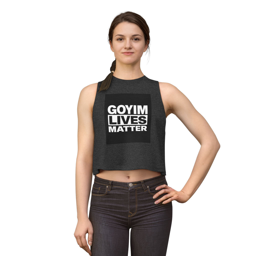 Crop Top — "GOYIM LIVES MATTER" Statement Tank
