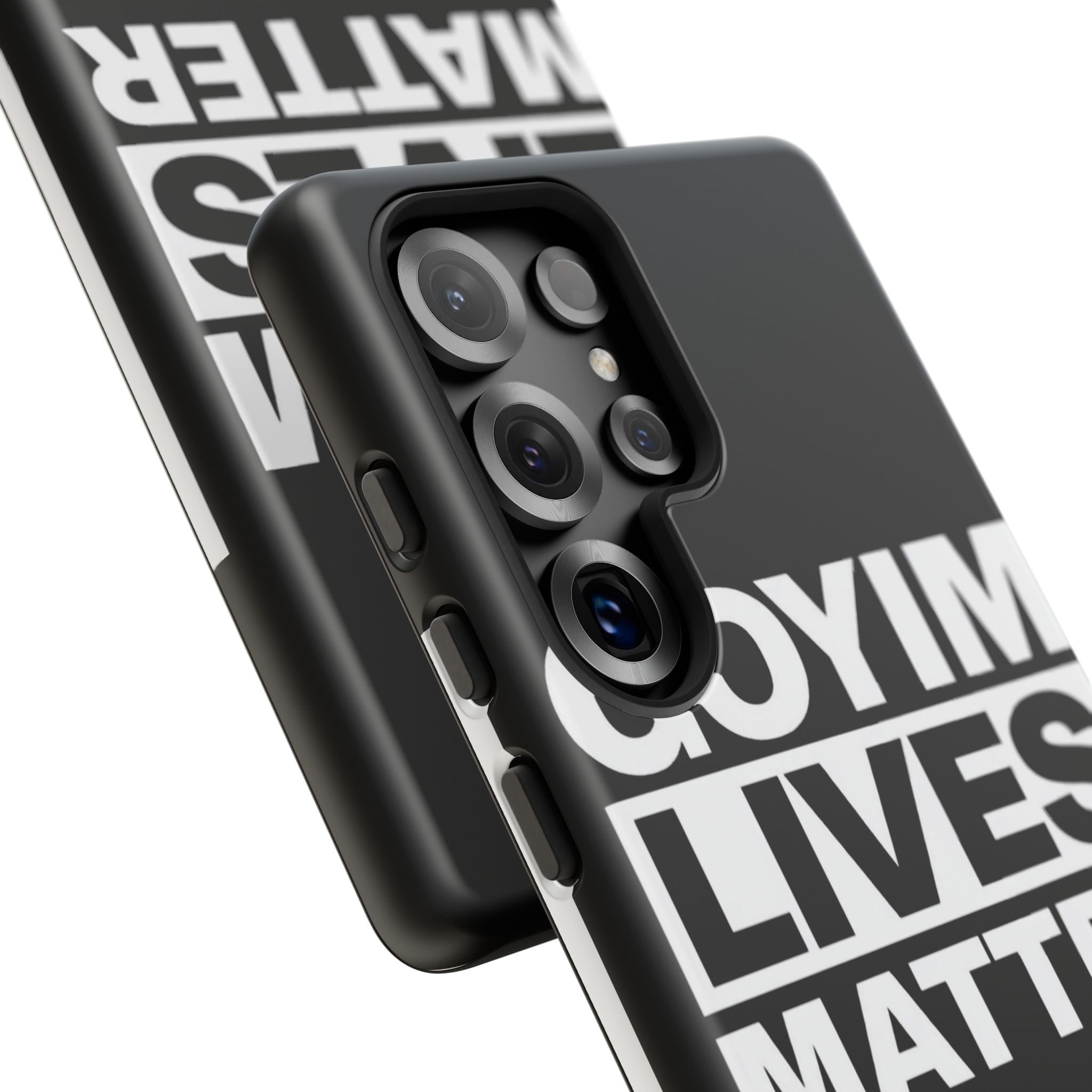 Phone Case — "Goyim Lives Matter" Bold Statement Tough Case